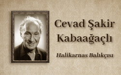 Cevad Şakir Kabaağaçlı (Halikarnas Balıkçısı)