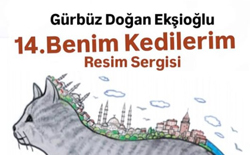 Gürbüz Doğan Ekşioğlu’ndan ”14. Benim Kedilerim” Resim Sergisi