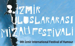 8. İzmir Uluslararası Mizah Festivali Başlıyor