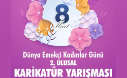 T.C. Aydın Büyükşehir Belediyesi “8 Mart Dünya Emekçi Kadınlar Günü” Ulusal Karikatür Yarışması