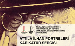 Attilâ İlhan Portreleri Karikatür Sergisi